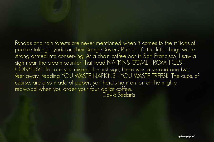 Paper Waste Quotes By David Sedaris Paper Waste Quotes By David Sedaris
