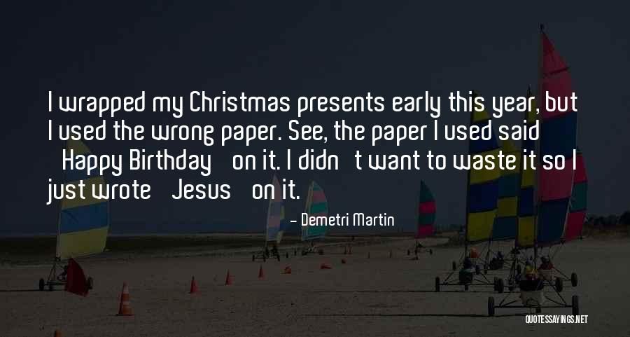 Paper Waste Quotes By Demetri Martin Paper Waste Quotes By Demetri Martin