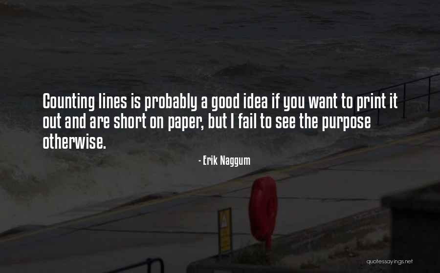 Paper With Lines Quotes By Erik Naggum Paper With Lines Quotes By Erik Naggum