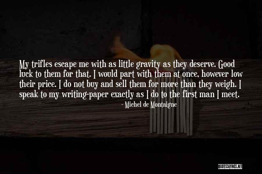 Paper With Writing Quotes By Michel De Montaigne Paper With Writing Quotes By Michel De Montaigne