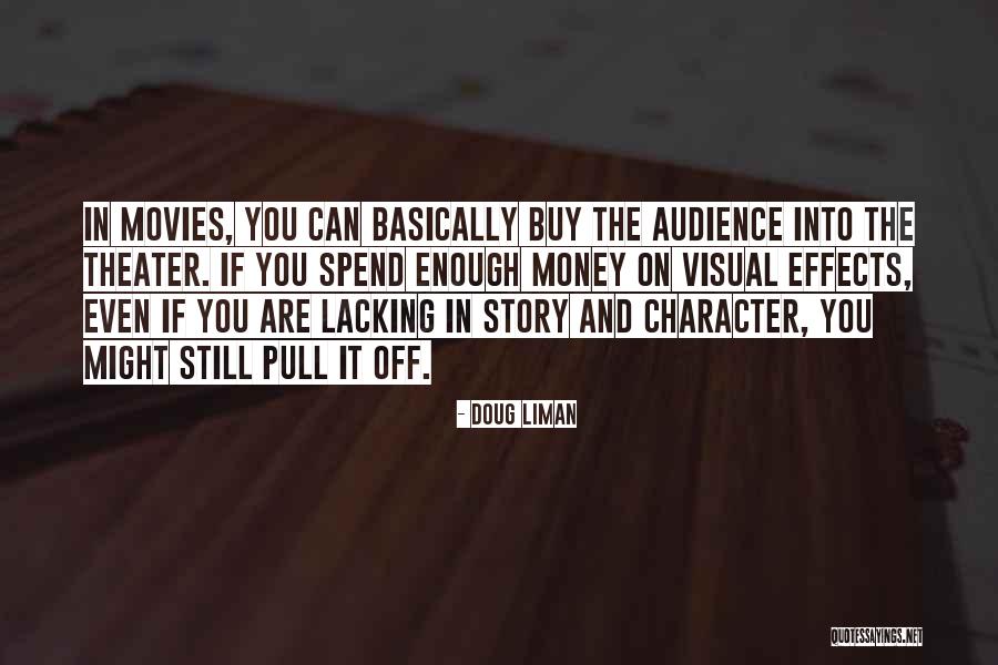 Paperboys Come Quotes By Doug Liman Paperboys Come Quotes By Doug Liman
