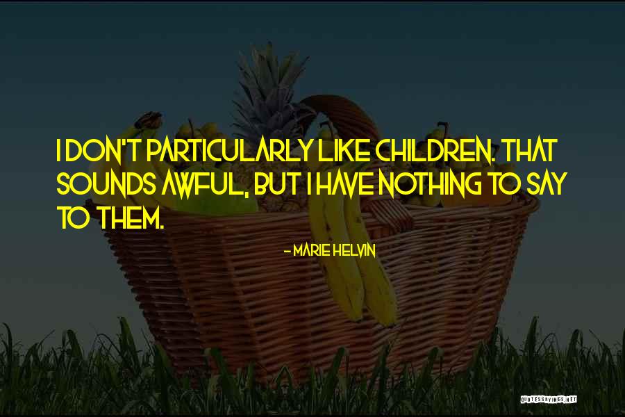 Paperboys Quotes By Marie Helvin Paperboys Quotes By Marie Helvin