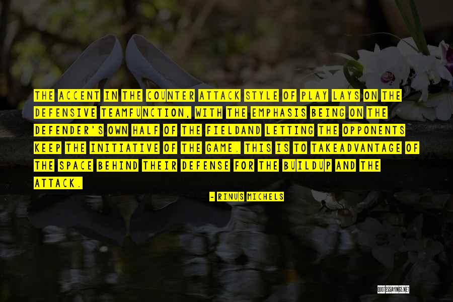 Paperiteline Quotes By Rinus Michels Paperiteline Quotes By Rinus Michels