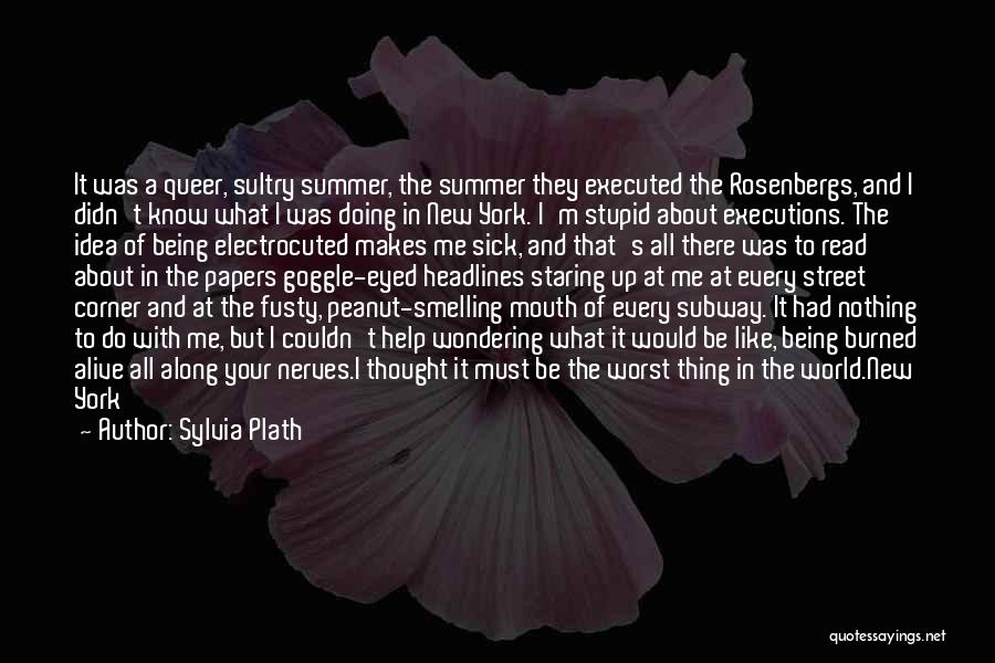 Papers End Quotes By Sylvia Plath
