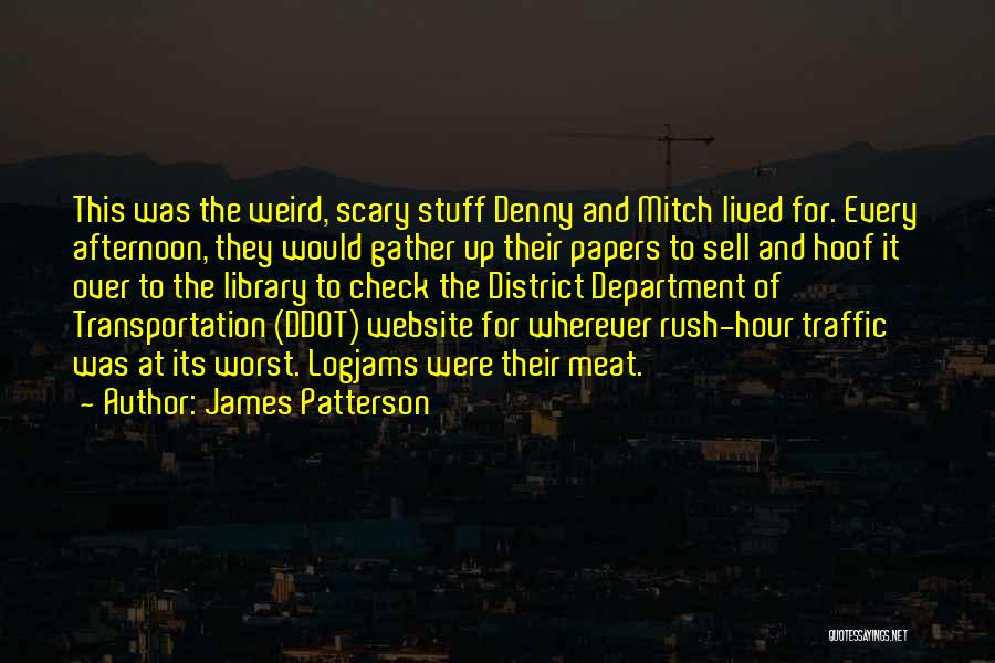 Papers Over Quotes By James Patterson