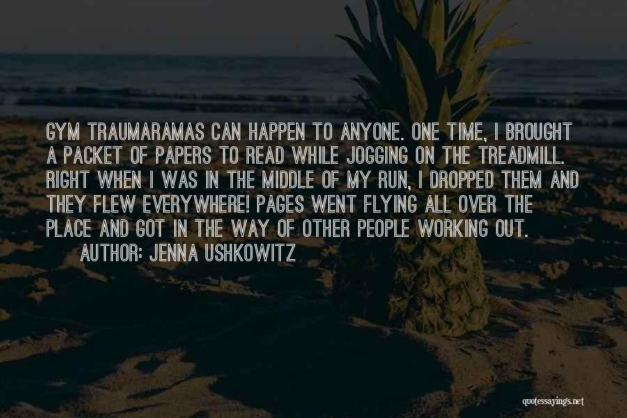 Papers Over Quotes By Jenna Ushkowitz