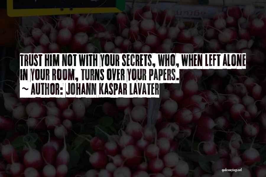 Papers Over Quotes By Johann Kaspar Lavater