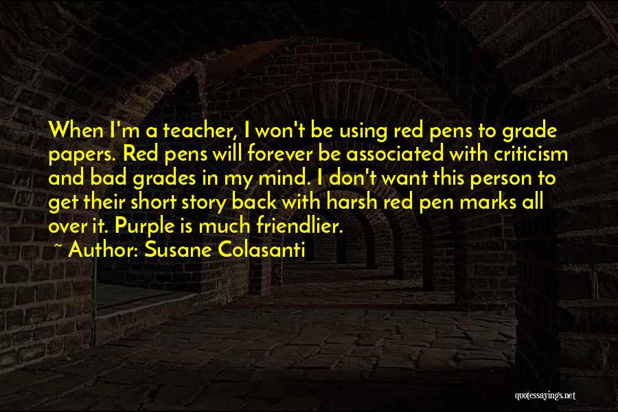 Papers Over Quotes By Susane Colasanti