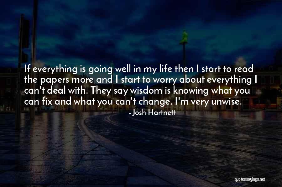 Papers That Start With Quotes By Josh Hartnett Papers That Start With Quotes By Josh Hartnett