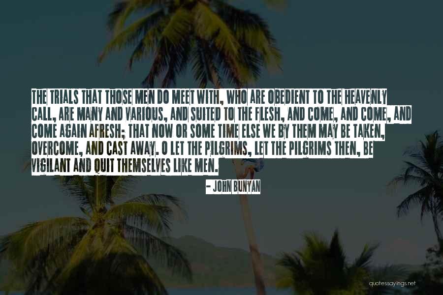 Papiersterne Quotes By John Bunyan Papiersterne Quotes By John Bunyan