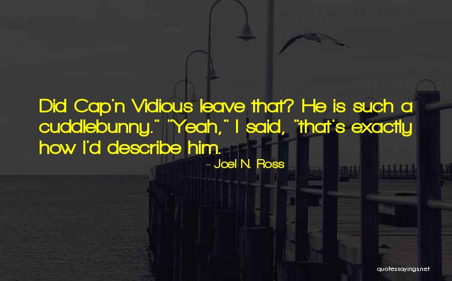 Papile Filiforme Quotes By Joel N. Ross Papile Filiforme Quotes By Joel N. Ross