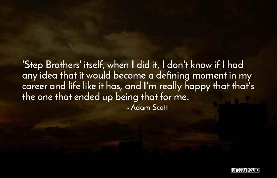 Papini Sherri Quotes By Adam Scott Papini Sherri Quotes By Adam Scott