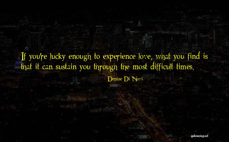 Papistas Quotes By Denise Di Novi Papistas Quotes By Denise Di Novi