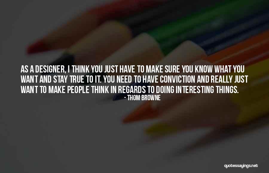 Papists Act Quotes By Thom Browne Papists Act Quotes By Thom Browne