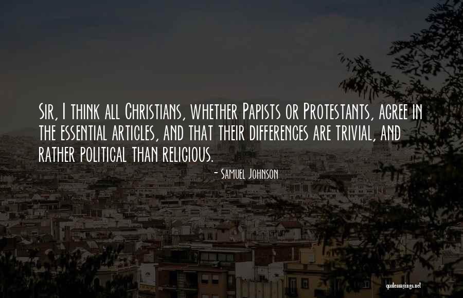Papists Quotes By Samuel Johnson Papists Quotes By Samuel Johnson