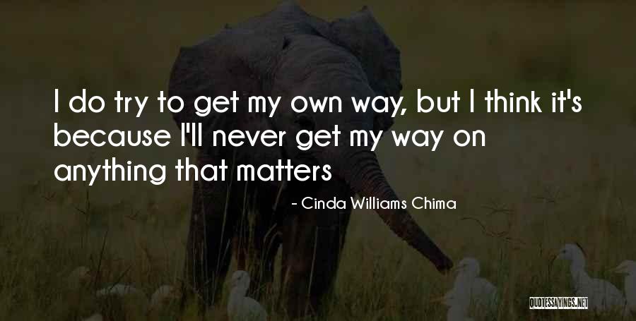 Papoose Board Quotes By Cinda Williams Chima Papoose Board Quotes By Cinda Williams Chima