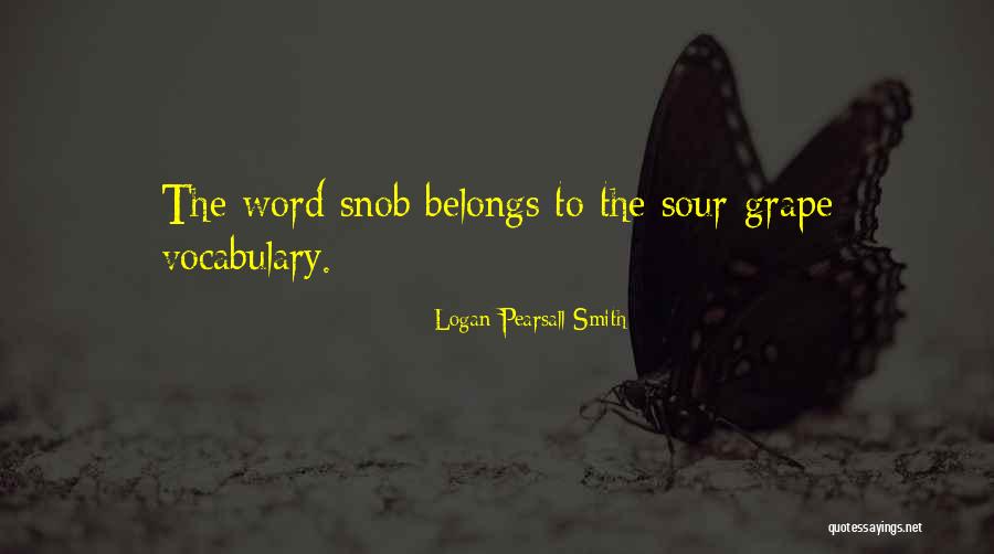 Papoose Inspirational Quotes By Logan Pearsall Smith Papoose Inspirational Quotes By Logan Pearsall Smith