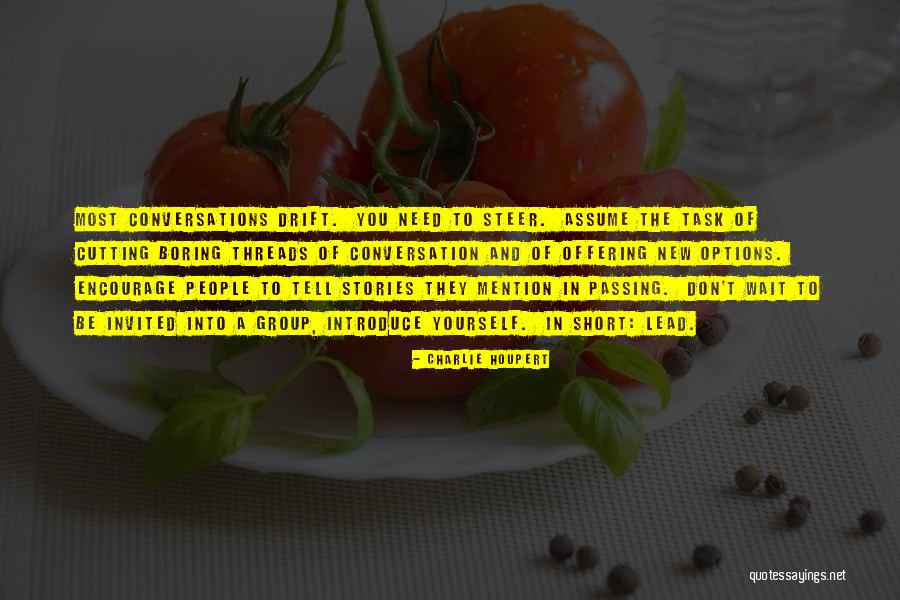 Papote Quotes By Charlie Houpert Papote Quotes By Charlie Houpert