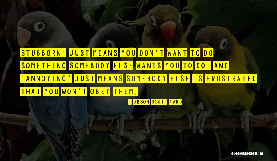 Papotico Quotes By Orson Scott Card Papotico Quotes By Orson Scott Card