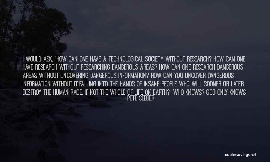 Pappo Blues Quotes By Pete Seeger Pappo Blues Quotes By Pete Seeger