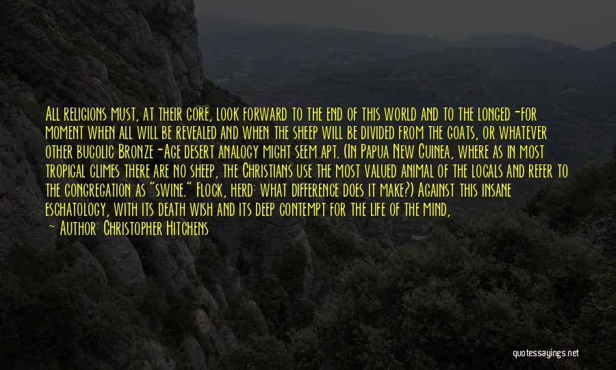 Papua New Guinea Quotes By Christopher Hitchens