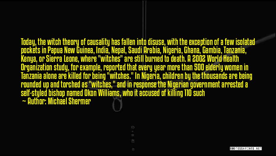 Papua New Guinea Quotes By Michael Shermer Papua New Guinea Quotes By Michael Shermer