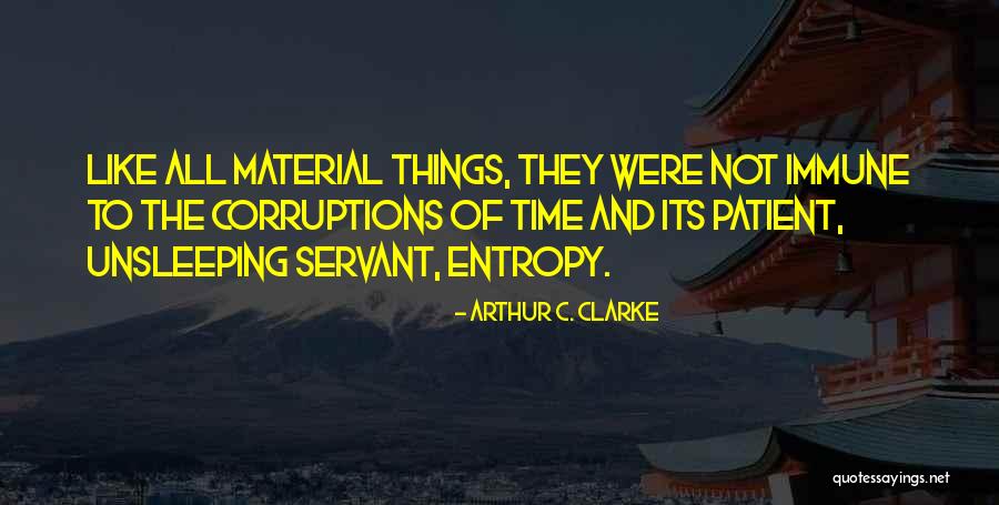 Papunta K Quotes By Arthur C. Clarke Papunta K Quotes By Arthur C. Clarke