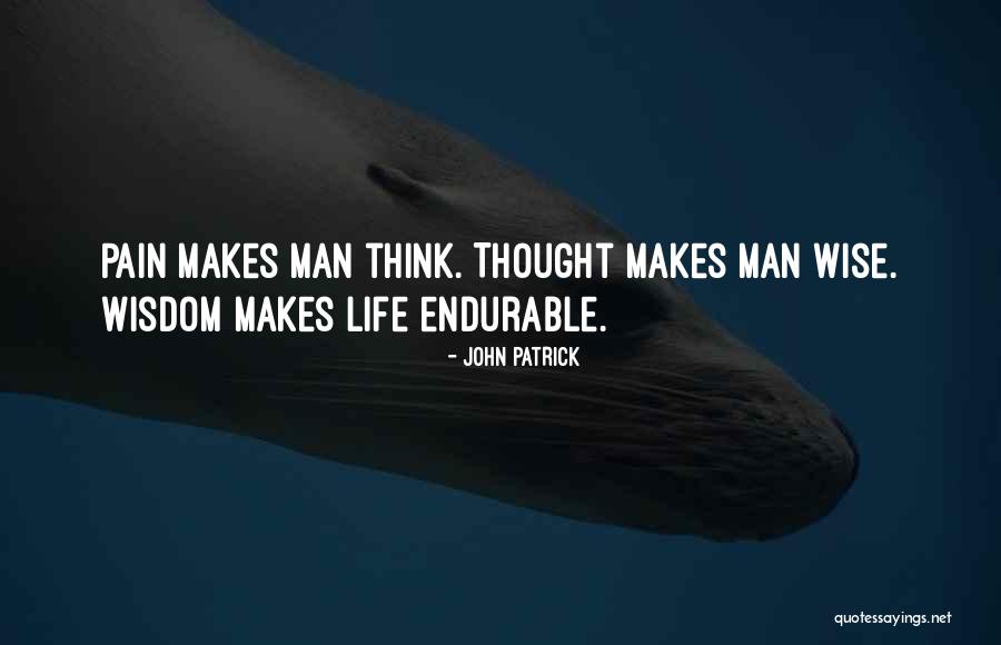 Papunta Sa Quotes By John Patrick Papunta Sa Quotes By John Patrick