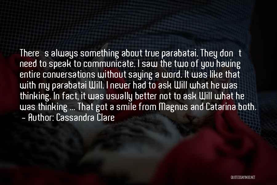 Parabatai Quotes By Cassandra Clare