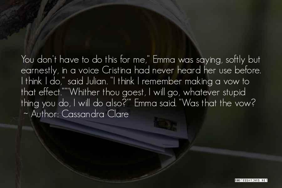 Parabatai Quotes By Cassandra Clare