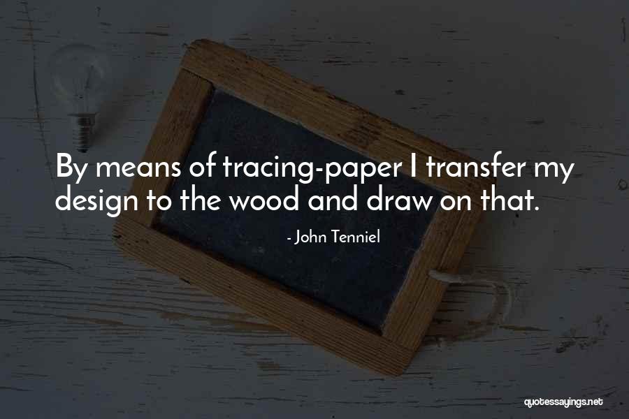 Parabens Prima Quotes By John Tenniel Parabens Prima Quotes By John Tenniel