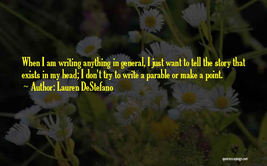 Parable Quotes By Lauren DeStefano