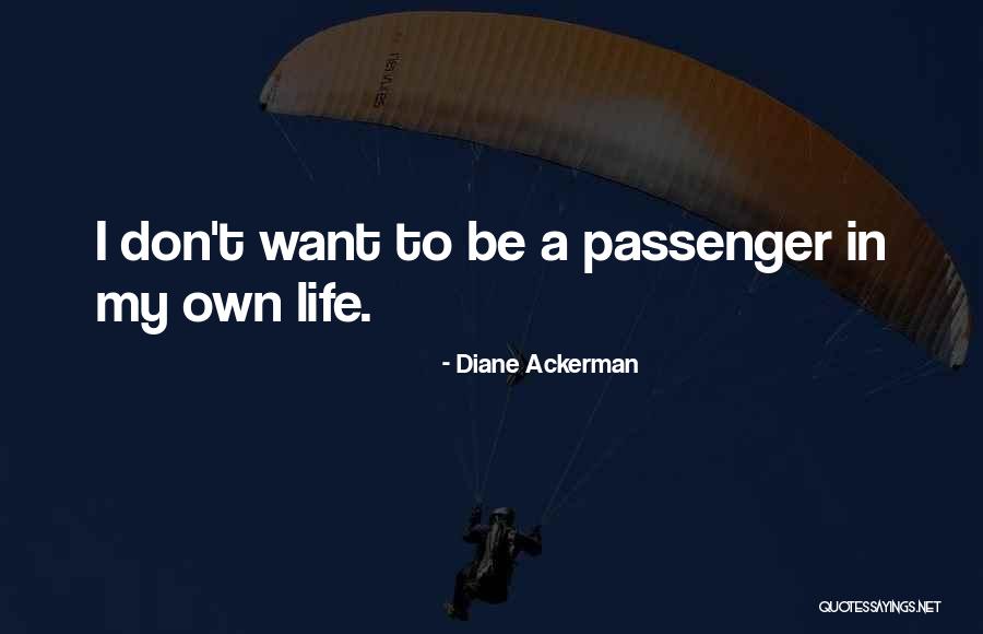 Paracaidista Jef Quotes By Diane Ackerman