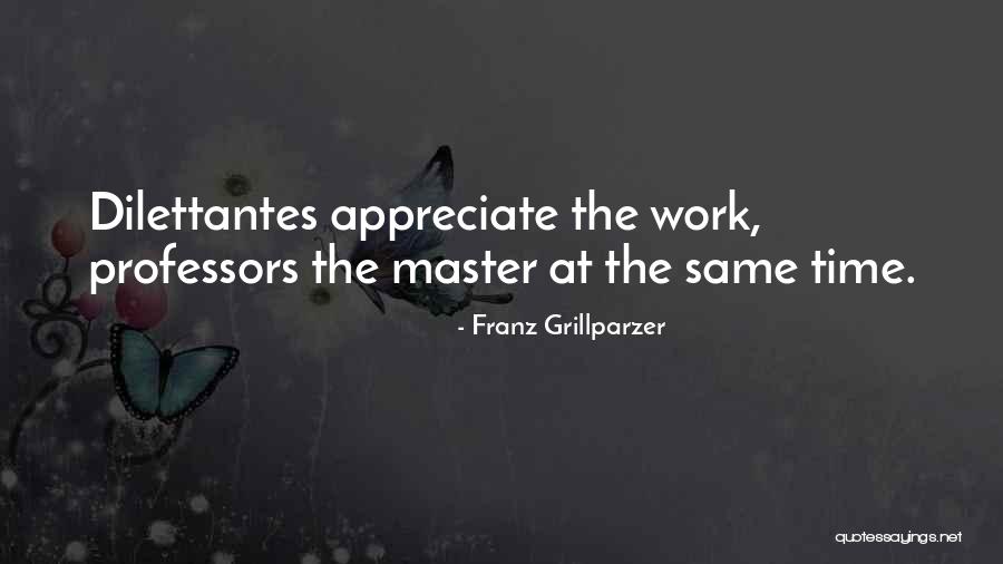 Paracaidista Jef Quotes By Franz Grillparzer