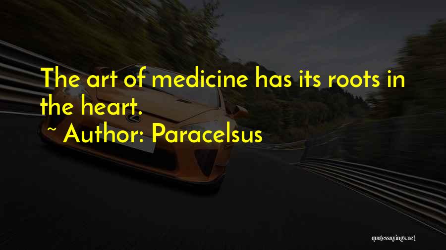 Paracelsus Quotes 1273183