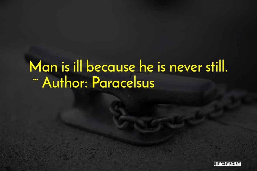 Paracelsus Quotes 166601