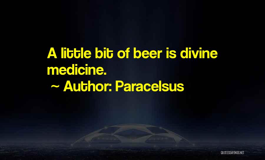 Paracelsus Quotes 1745981