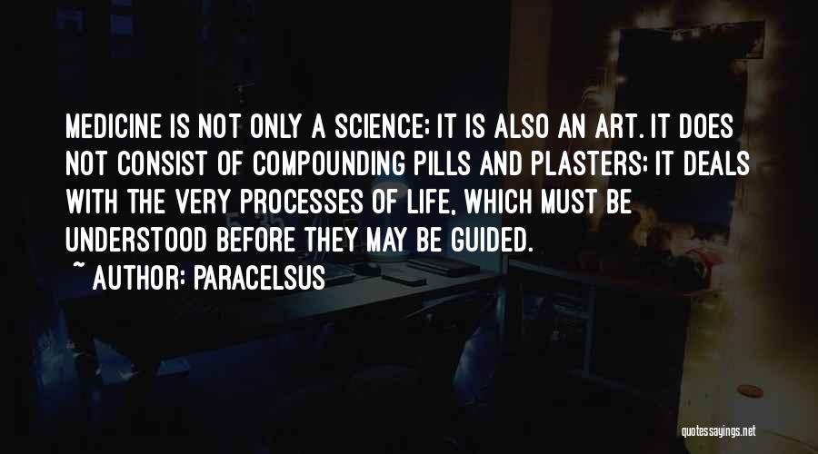 Paracelsus Quotes 785218