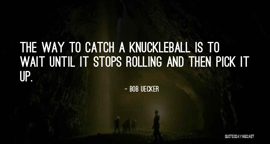 Parachutisme Voltige Quotes By Bob Uecker Parachutisme Voltige Quotes By Bob Uecker