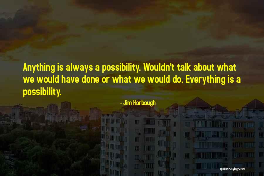 Parade Magazine Quotes By Jim Harbaugh Parade Magazine Quotes By Jim Harbaugh