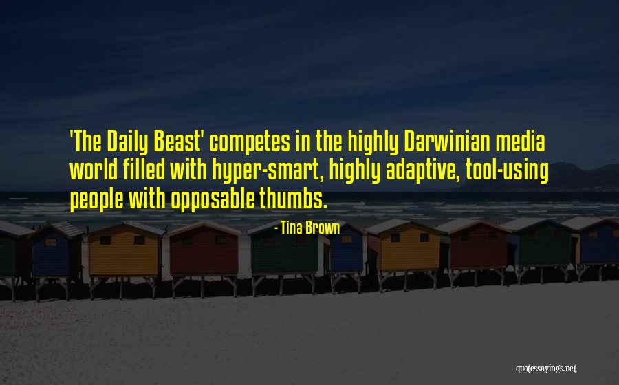 Paraderos De Murillo Quotes By Tina Brown Paraderos De Murillo Quotes By Tina Brown