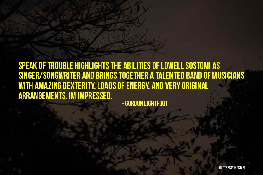 Paraderos Del Quotes By Gordon Lightfoot Paraderos Del Quotes By Gordon Lightfoot