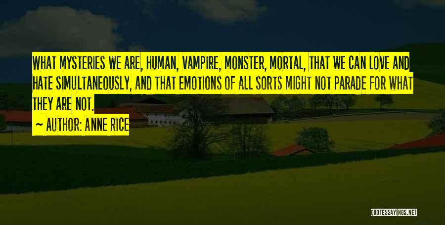 Parade's End Quotes By Anne Rice