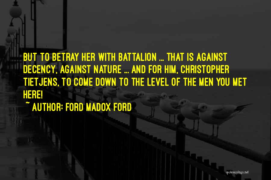 Parade's End Quotes By Ford Madox Ford