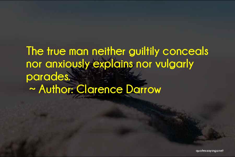 Parades Quotes By Clarence Darrow