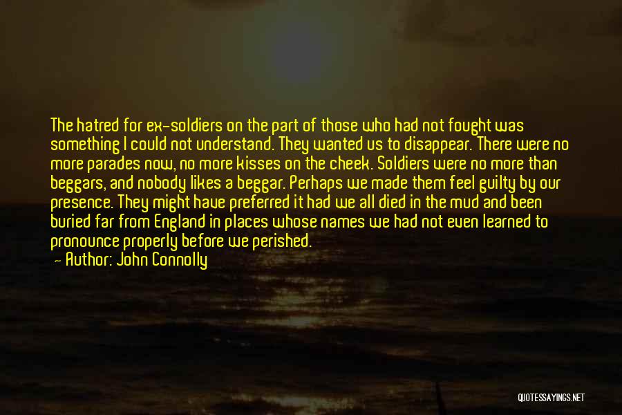 Parades Quotes By John Connolly