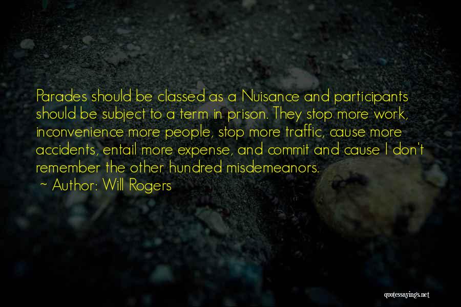 Parades Quotes By Will Rogers