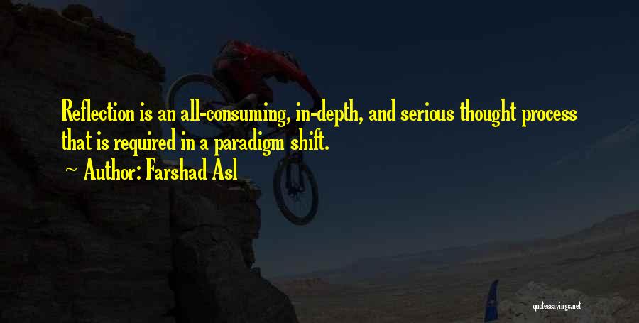 Paradigm Quotes By Farshad Asl
