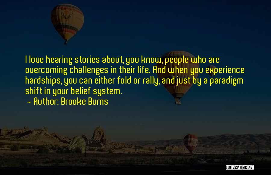 Paradigm Shift Quotes By Brooke Burns