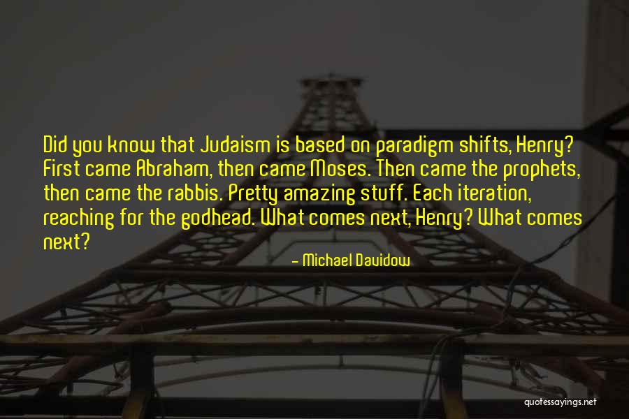 Paradigm Shift Thomas Kuhn Quotes By Michael Davidow Paradigm Shift Thomas Kuhn Quotes By Michael Davidow